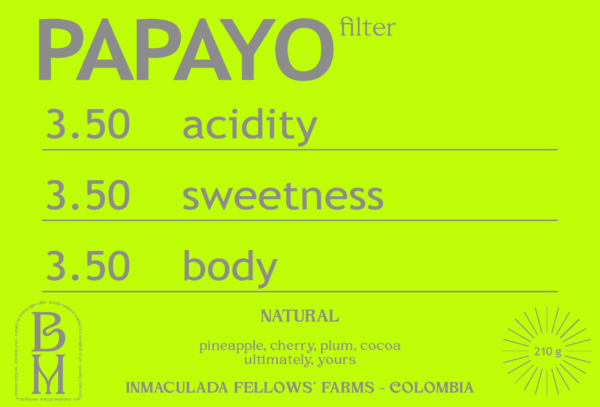 NATURAL PAPAYO from INMACULADA FELLOWS´ FARMS